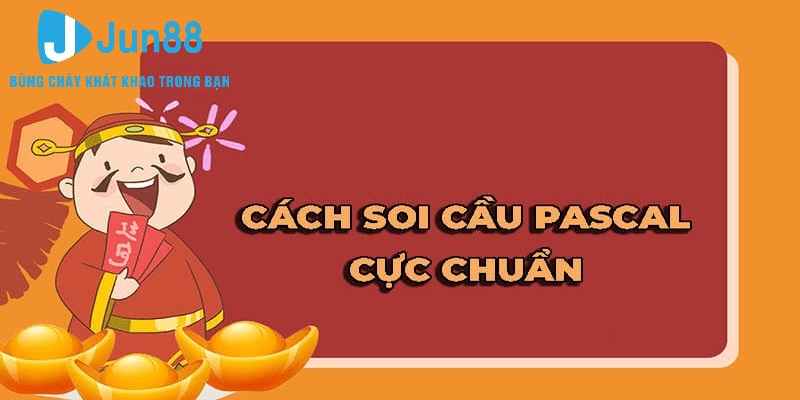 Giới thiệu tổng quan về hình thức cách soi cầu Pascal